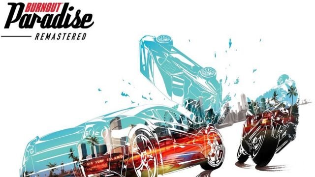 Burnout Paradise Remastered announced! Woohoo!