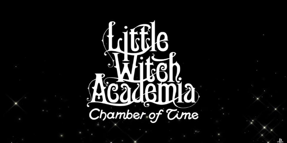 Little Witch Academia: Chamber of Time launched