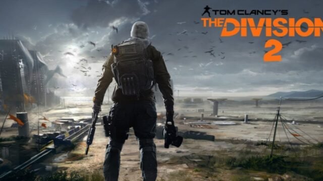 Tom Clancy’s The Division 2 release date out liao