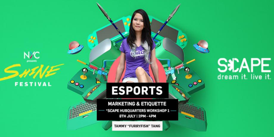 SHINE X *SCAPE Talent Development Programme: esports marketing with Tammy “furryfish” Tang