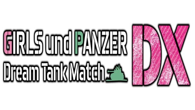 Girls und Panzer Dream Tank Match DX for Nintendo Switch