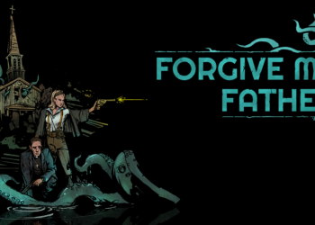 Forgive Me Father and Lovecraft’s Untold Stories 2 