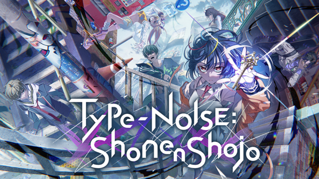 Type-NOISE: Shonen Shojo, a Surreal Mystery Adventure