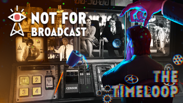 Not For Broadcast Goes Live with Final DLC “The Timeloop” and Complete Edition