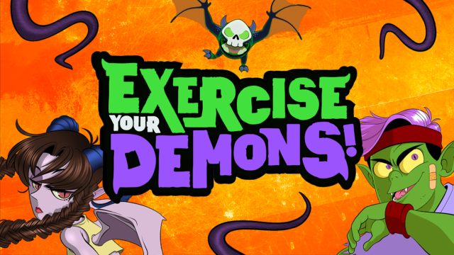 Exercise Your Demons! Revealed,