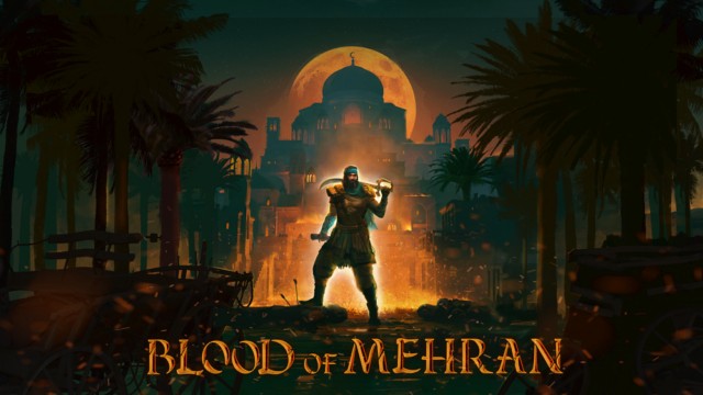 Blood of Mehran Claims Revenge on PC, Consoles