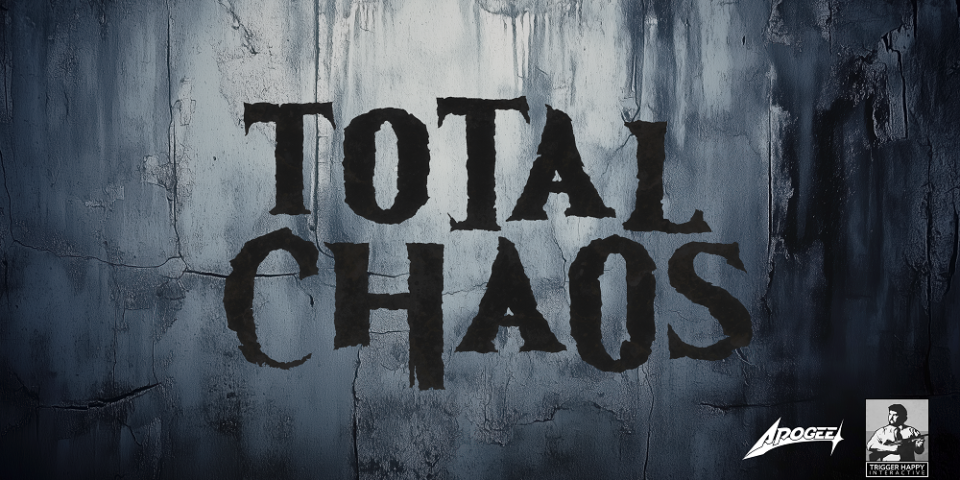 Total Chaos, a Horrormare Coming Soon