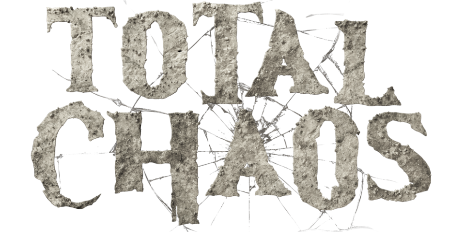 Total Chaos Unleashes Unspeakable Nightmares