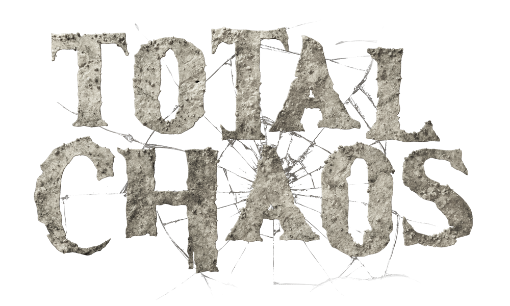 Total Chaos Unleashes Unspeakable Nightmares