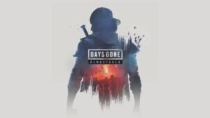 Days Gone Remastered