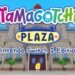 Tamagotchi Plaza review