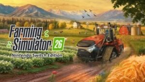 Farming Simulator 26 Nintendo Switch Edition